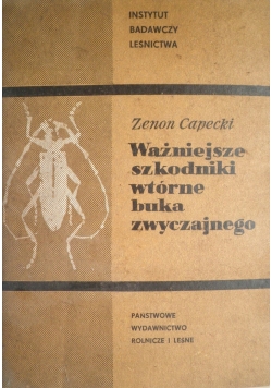 Ważniejsze szkodniki wtórne buka zwyczajnego