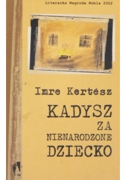 Kadysz za nienarodzone dziecko