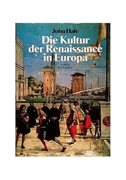 Die Kultur der Renaissance in Europa