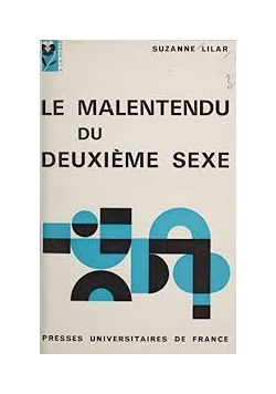 Le Malentendu du Deuxieme Sexe