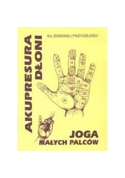 Akupresura dłoni