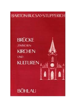 Brucke zwischen Kirchen und Kulturen