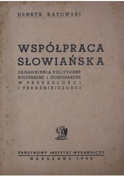 Współpraca Słowiańska 1946 r.