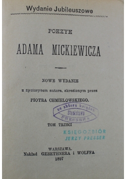 Poezye Adama Mickiewicza Tom III 1897 r.