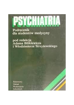Psychiatria. Podręcznik dla studentów medycyny