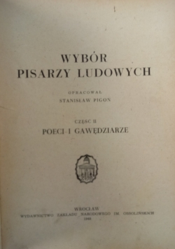 Wybór Pisarzy Ludowych ,cz II ,1948 r.