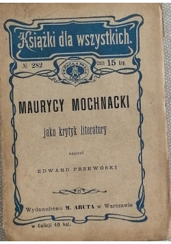 Maurycy Mochnacki jako krytyk literatury, 1905r