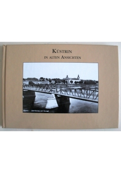 Kustrin in Alten Ansichten