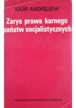 Zarys prawa karnego państw socjalistycznych