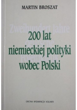 200 lat niemieckiej polityki wobec Polski