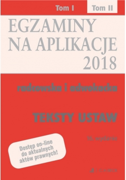 Egzaminy na aplikacje 2018 Teksty ustaw Tom 2