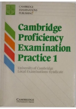 Cambridge Proficiency Examination Practice 1