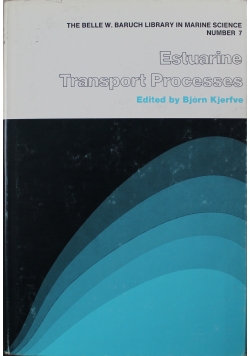 Estuarine Transport Processes