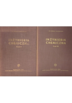 Inżynieria chemiczna. Część II-III
