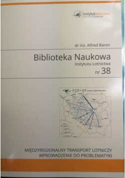 Biblioteka Naukowa Instytut Lotnictwa nr 38