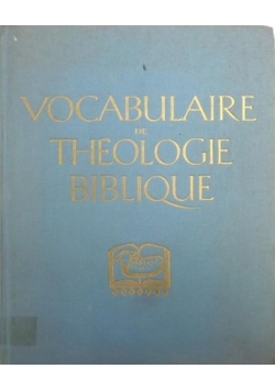 Vocabulaire de Theologie Biblique
