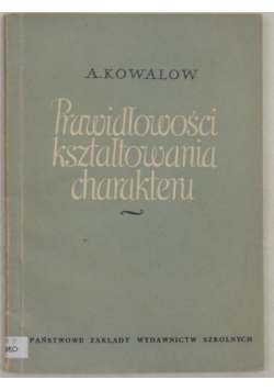 Prawidłowości kształtowania charakteru