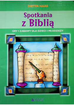 Spotkanie z Biblią Gry i zabawy dla dzieci i młodzieży
