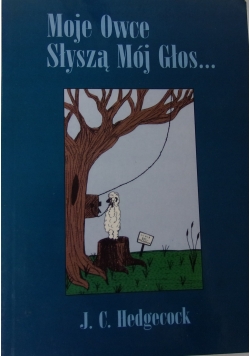 Moje owce słyszą mój głos