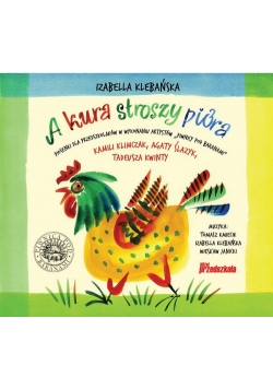 A kura stroszy pióra