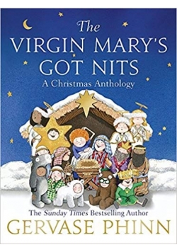 The Virgin Mary's Got Nits