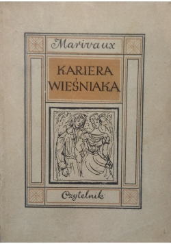 Kariera wieśniaka