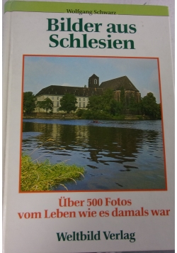 Bilder aus Schlesien