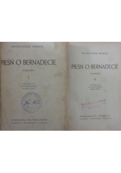 Pieśń o Bernadecie tom 1 i 2