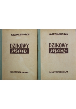 Dzikowy skarb 2 tomy  1948r