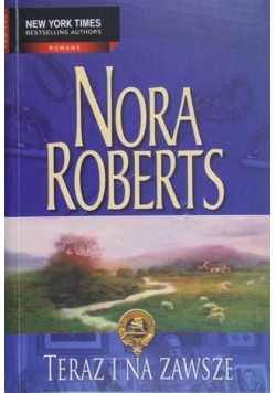 Roberts Nora - Teraz i na zawsze