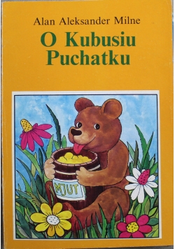 O Kubusiu Puchatku