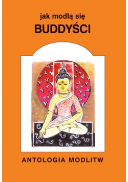Jak modlą się buddyści