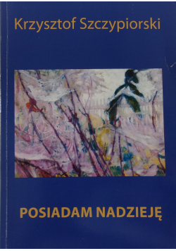 Posiadam nadzieje