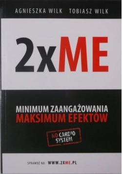 2xME Minimum zaangażowania Maksimum efektów