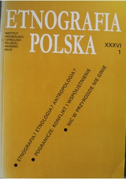 Etnografia Polska XXXVI tom 1