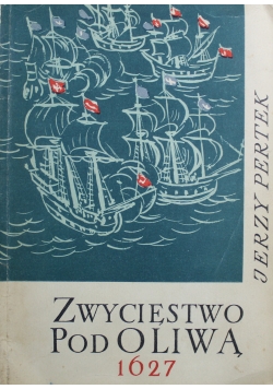 Zwycięstwo pod Oliwą 1963 r.
