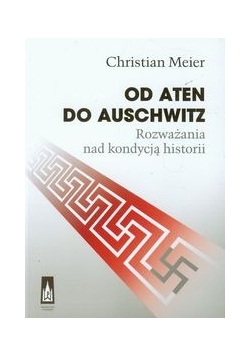 Od Aten do Auschwitz