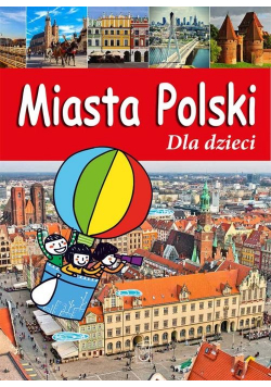 Miasta Polski Dla dzieci
