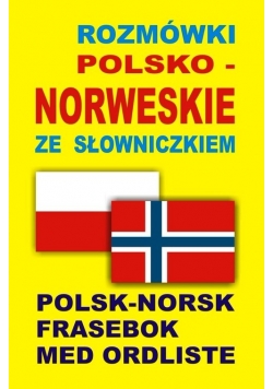 Rozmówki polsko norweskie ze słowniczkiem