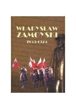 Władysław Zamoyski 1853 - 1924