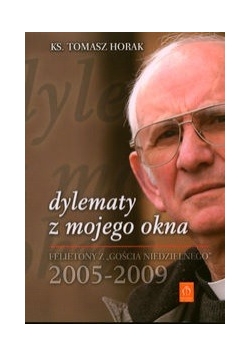 Dylematy z mojego okna