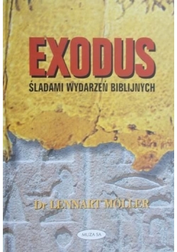 Exodus Śladami wydarzeń biblijnych