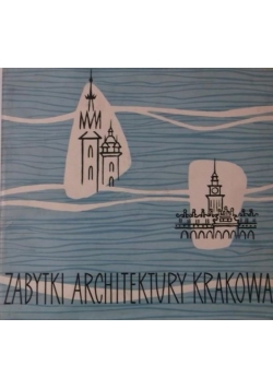 Zabytki architektury Krakowa