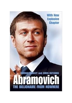 Abramovich the billionaire from nowhere