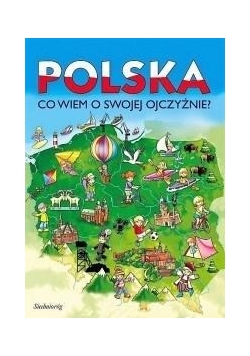 Polska. Co wiem o swojej ojczyźnie?, Nowa