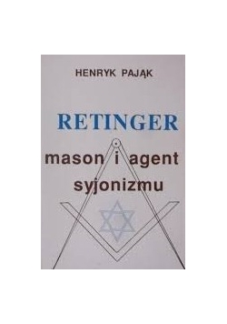 Retinger - mason i agent syjonizmu
