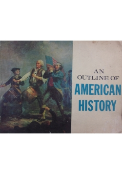 An Outline of American History