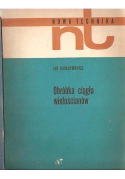 Obróbka ciągła wielościanów