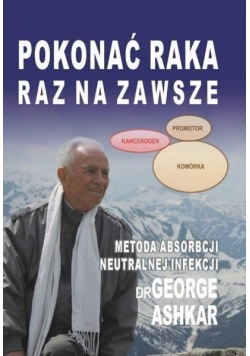 Pokonać raka raz na zawsze + CD
