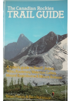 The Canadian Rockies Trail Guide